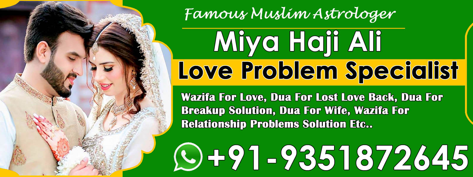 World Famous Astrologer Miya Haji Ali Ji +91-9351872645 